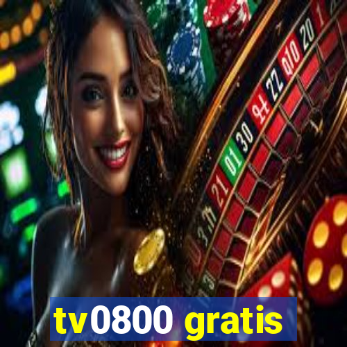 tv0800 gratis